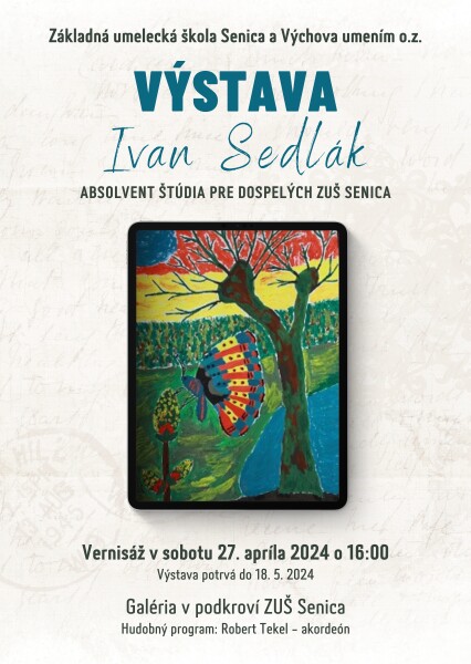 Výstava Ivan Sedlák