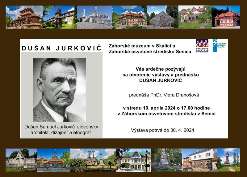 Dušan Jurkovič - výstava a prednáška